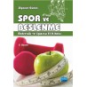 SPOR VE BESLENME - Antrenör ve Sporcu El Kitabı
