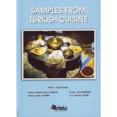 Türk Mutfağından Örnekler - Samples From Turkish Cuisine ( İngilizce)