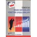 Türkiyede İnsan Kaynakları Yönetimi Uygulamaları