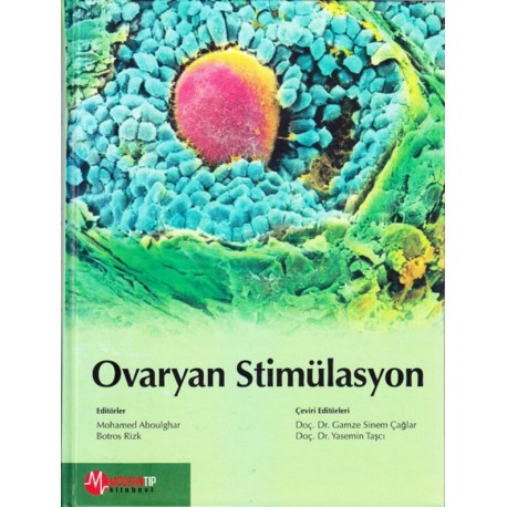 Ovaryan stimülasyon