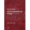 Kanıta Dayalı Kalp Yetersizliği