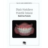 Dişsiz Hastaların Protetik Tedavisi Klasik Tam Protezler