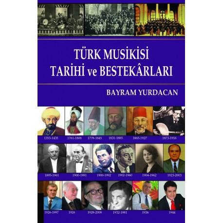 Türk Musikisi Tarihi ve Bestekarları