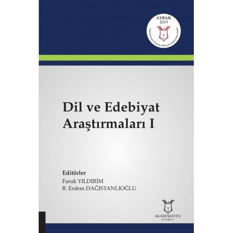 Dil ve Edebiyat Araştırmaları I