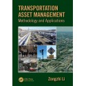 Transportation Asset Management: Methodology and Applications