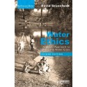 Water Ethics - A Values Approach to Solving the Water Crisis