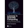 Lessons in Scientific Computing