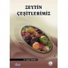 Zeytin Çeşitlerimiz