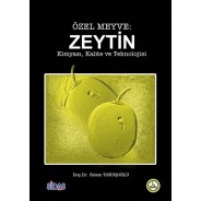 ÖZEL MEYVE: ZEYTİN