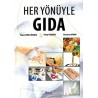 Her Yönüyle Gıda