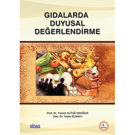 GIDALARDA DUYUSAL DEĞERLENDİRME