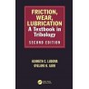 Friction, Wear, Lubrication - A Textbook in Tribology