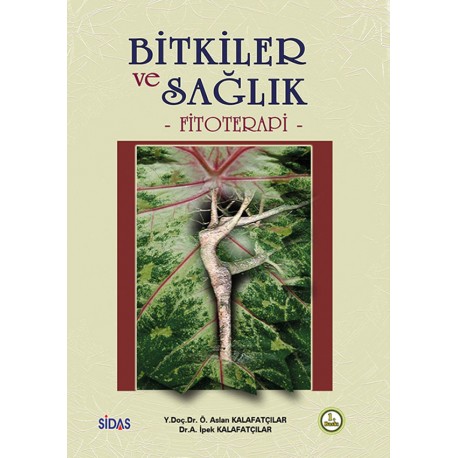 Bitkiler ve Sağlık Fitoterapi