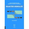 Reaktör Hidroliği