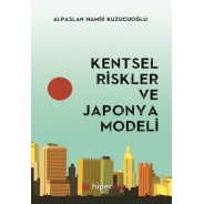 Kentsel Riskler ve Japonya Modeli