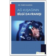 Ağ Kuşağının Bilgi Davranışı