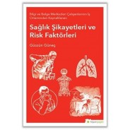 Sağlık Şikayetleri ve Risk Faktörleri