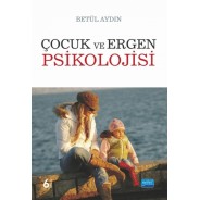 Çocuk ve Ergen Psikolojisi