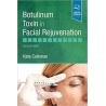 Botulinum Toxin in Facial Rejuvenation, 2nd Edition