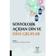 Sosyolojik Açıdan Din ve Dini Gruplar