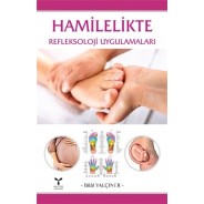 Hamilelikte Refleksoloji Uygulamaları