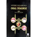 Sistemik Yaklaşımlarla Oral Diagnoz