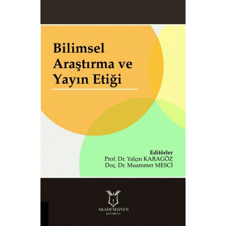 Bilimsel Araştırma ve Yayın Etiği