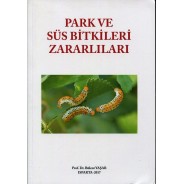 Park ve Süs Bitkileri Zararlıları