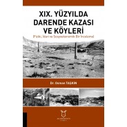 XIX. Yüzyılda Darende Kazası ve Köyleri Fiziki, İdari ve Sosyoekonomik Bir İnceleme