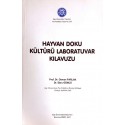 Hayvan Doku Kültürü Laboratuvar Kılavuzu