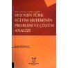 Tasavvuf Felsefesi ve Ekoller Açısından - Modern Türk Eğitim Sisteminin Problem ve Çözüm Analizi