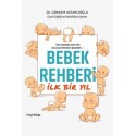 Bebek Rehberi İlk Bir Yıl