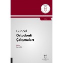 Güncel Ortodonti Çalışmaları ( AYBAK 2019 Eylül )