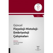Güncel Fizyoloji - Histoloji - Embriyoloji Çalışmaları ( AYBAK 2019 Eylül )