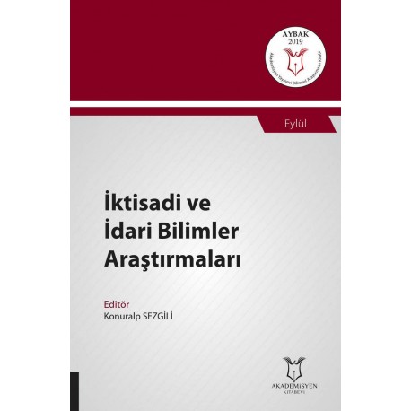 İktisadi ve İdari Bilimler Araştırmaları ( AYBAK 2019 Eylül )