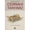 Bilgi ve Belgelerle Cerrahi Tarihimiz