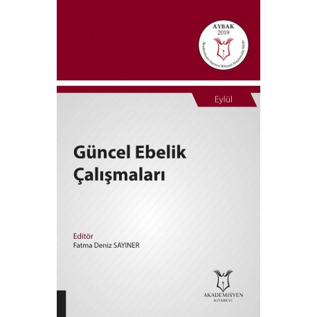 Güncel Ebelik Çalışmaları ( AYBAK 2019 Eylül )