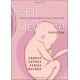 Fetal Medicine: Basic Science and Clinical Practice