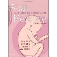 Fetal Medicine: Basic Science and Clinical Practice