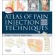 Atlas of Pain Injection Techniques