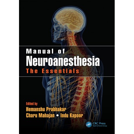 Manual of Neuroanesthesia: The Essentials