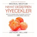 Hayat Değiştiren Yiyecekler