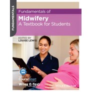 Fundamentals of Midwifery: A Textbook for Students 1st Edition