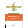 Zerdüştiliğin Temel Öğretileri