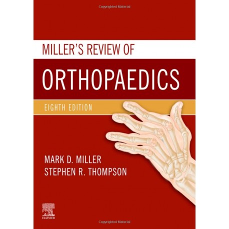 Miller's Review of Orthopaedics 8th Edition