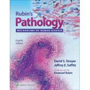 Rubin's Pathology: Mechanisms of Human Disease