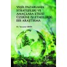 Yeşil Pazarlama Stratejileri ve Amaçlara Etkisi Üzerine İşletmelerde Bir Araştırma