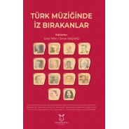 Türk Müziğinde İz Bırakanlar