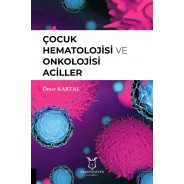 Çocuk Hematolojisi ve Onkolojisi Aciller