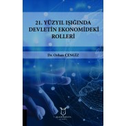 21.Yüzyıl Işığında Devletin Ekonomideki Rolleri